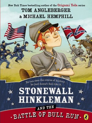 cover image of Stonewall Hinkleman and the Battle of Bull Run